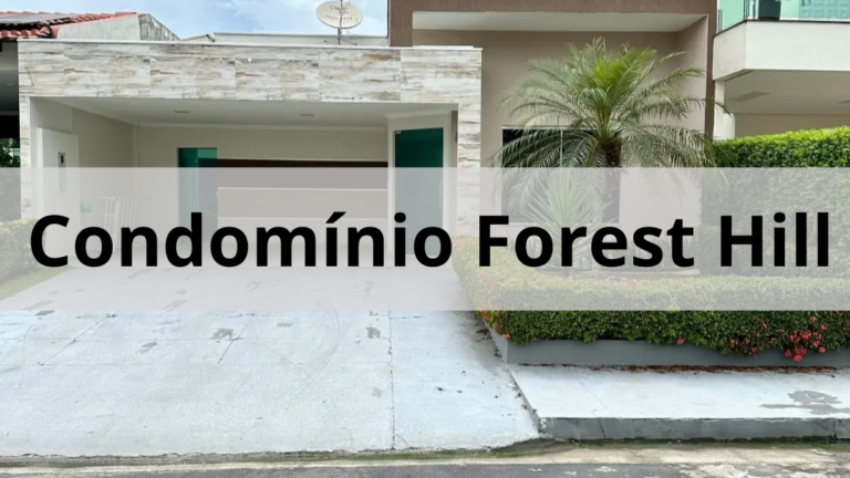 Descubra o Seu Novo Lar no Condomínio Forest Hill