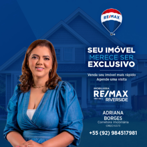 Adriana Borges da REMAX/RIVERSIDE